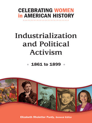 cover image of Industrialization and Political Activism, 1861 to 1899